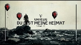 Vorschaubild des Videos Du bist meine Heimat