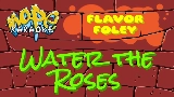Vorschaubild des Videos Water the Roses