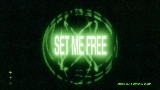 Vorschaubild des Videos Set Me Free