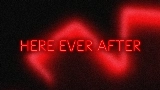 Vorschaubild des Videos Here Ever After