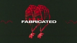 Vorschaubild des Videos Fabricated