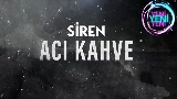 Vorschaubild des Videos Acı Kahve