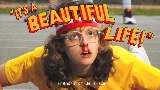Vorschaubild des Videos It's a Beautiful Life