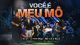 Vorschaubild des Videos Você é Meu Mô - Ao Vivo