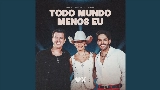 Vorschaubild des Videos Todo Mundo Menos Eu - Ao Vivo