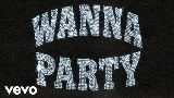 Vorschaubild des Videos Wanna Party