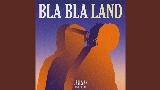 Vorschaubild des Videos Бла Бла Лэнд