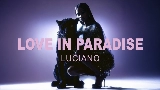 Vorschaubild des Videos Love in Paradise