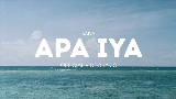 Vorschaubild des Videos Apa Iya