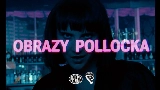 Vorschaubild des Videos Obrazy Pollocka