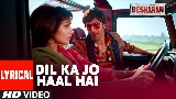 Vorschaubild des Videos Dil Kaa Jo Haal Hai
