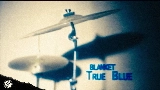 Vorschaubild des Videos True Blue