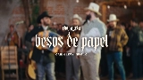 Vorschaubild des Videos Besos de Papel (En Vivo)