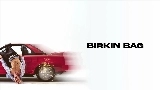 Vorschaubild des Videos BIRKIN BAG