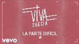 Vorschaubild des Videos La Parte Difícil